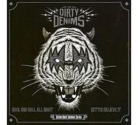 DIRTY DENIMS - ROCK N ROLL ALL NIGHT/BETTER BELIEVE IT