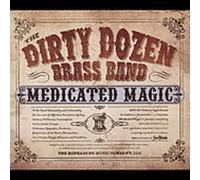 Dirty Dozen Brass Band Medicated Magic (CD)
