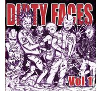 Dirty Faces Vol.1