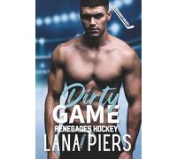 Dirty Game: A Friends With Benefits Opposites Attract Hockey Romance
