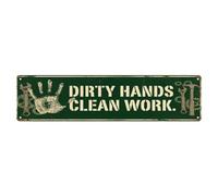 Dirty Hands Clean Work Garage Workshop Tools Classic Citazione Metallo Metallo Targa Decorazione da Parete per Cafe, Man Cave, Club Bar, Ufficio, Casa Giardino Rotondo Poster in Metallo 10,2 x 40,6 cm