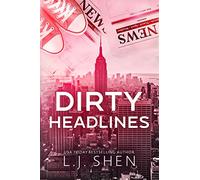 Dirty Headlines