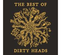 Dirty Heads - Best Of Dirty Heads