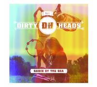 Dirty Heads - Cabin By The Sea