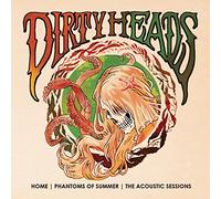 Dirty Heads - Home - Phantoms Of Summer