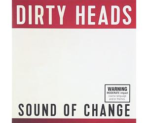 Dirty Heads - Sound of Change