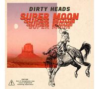 Dirty Heads Super Moon Explicit Lyrics (Vinyl LP)