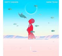 Dirty Heads - Swim Team