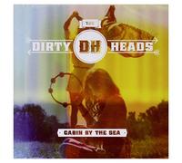 Dirty Heads The - Cabin By The Sea