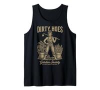 Dirty Hoes Garden Society We Thrive Where Others Wilt Women Canotta
