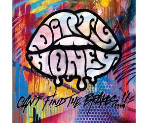 Dirty Honey Can't Find the Brakes (CD) Album