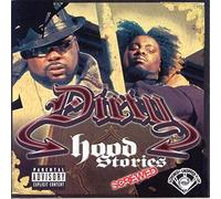 Dirty - Hood Stories-Chopped & Screwed