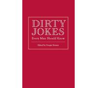 Dirty Jokes Every Man Should Know: 3