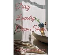 Dirty Laundry, Clean Sheets