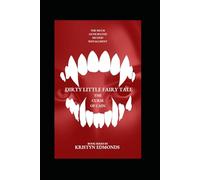 Dirty Little Fairy Tale: The Curse of Cain