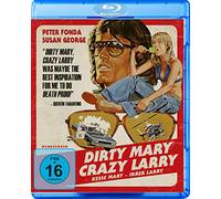 Dirty Mary, Crazy Larry - Kesse Mary - Irrer Larry