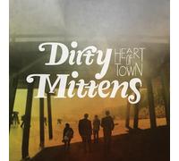 Dirty Mittens - Heart Of The Town - Cd