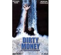 Dirty Money - In tödlicher Gefahr