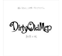 Dirty Old Men - Yakusoku No Uta [Ltd. Edition]