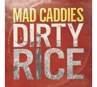 Dirty Rice by Mad Caddies [Music CD]