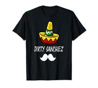 dirty sanchez Design Maglietta
