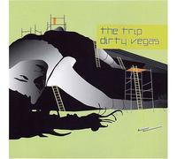 Dirty Vegas - TRIP