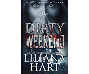 Dirty Weekend: 14