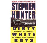 Dirty White Boys: A Novel