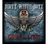 Dirty White Boyz Down and Dirty (CD) Album