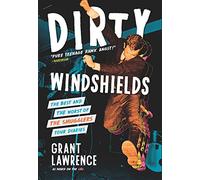 Dirty Windshields: The Best and Worst of the Smugglers Tour Diaries