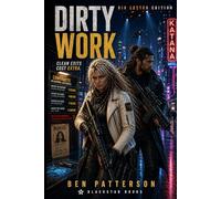 Dirty Work: BIG LETTER EDITION: 5