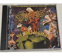 Dirtys You Should Be Sinnin' (CD)