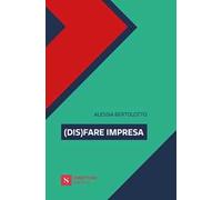(Dis)fare impresa
