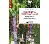 Libri Cristiana Ottaviano - (Dis)Identita E Disuguaglianze. Per Una Sociologia D