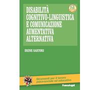 Disabilità cognitivo-linguistica e comunicazione aumentativa alternativa