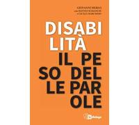 Disabilità il peso delle parole