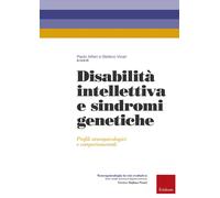 Disabilità intellettiva e sindromi genetiche. Profili neuropsicol
