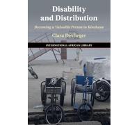 Disability and Distribution: Becoming a Valuable Person in Kinshasa