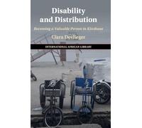 Disability and Distribution: Becoming a Valuable Person in Kinshasa