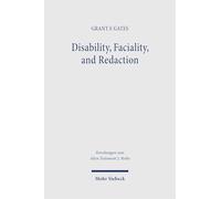 Disability, Faciality, and Redaction: Deterritorializing Disability in the Deuteronomistic Collection