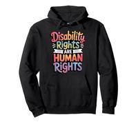 Disability Rights Are Human Rights Felpa con Cappuccio