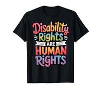 Disability Rights Are Human Rights Maglietta