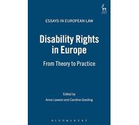 Disability Rights In Europe: From Theory To Practice: 7