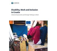 Disability, Work and Inclusion in Croatia