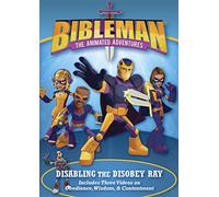 Disabling the Disobey Ray: Plus Two Additional Bibleman Adventures!