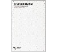 Disaggregazioni. Forme e spazi di governance