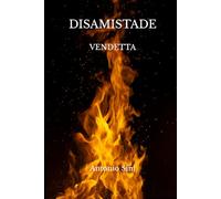 Disamistade: Vendetta