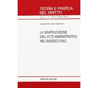 Disapplicazione dell'atto amministrativo nel giudizio civile