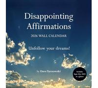 Disappointing Affirmations 2026 Wall Calendar