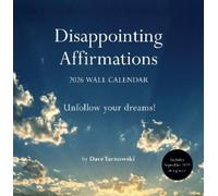 Disappointing Affirmations 2026 Wall Calendar